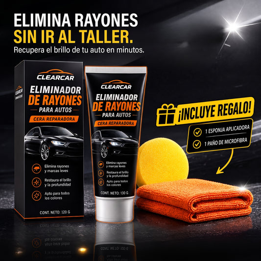 ClearCar™ - Elimina Rayones al Instante